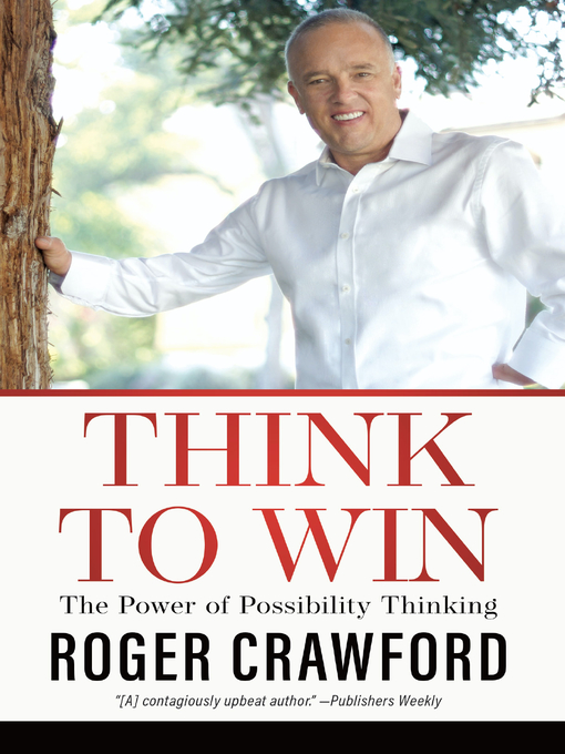 Title details for Think to Win by Roger Crawford - Available